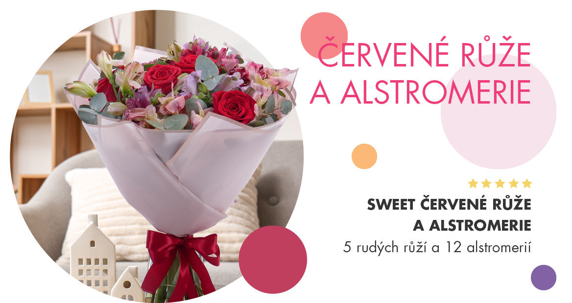 SWEET ČERVENÉ RŮŽE A ALSTROMERIE